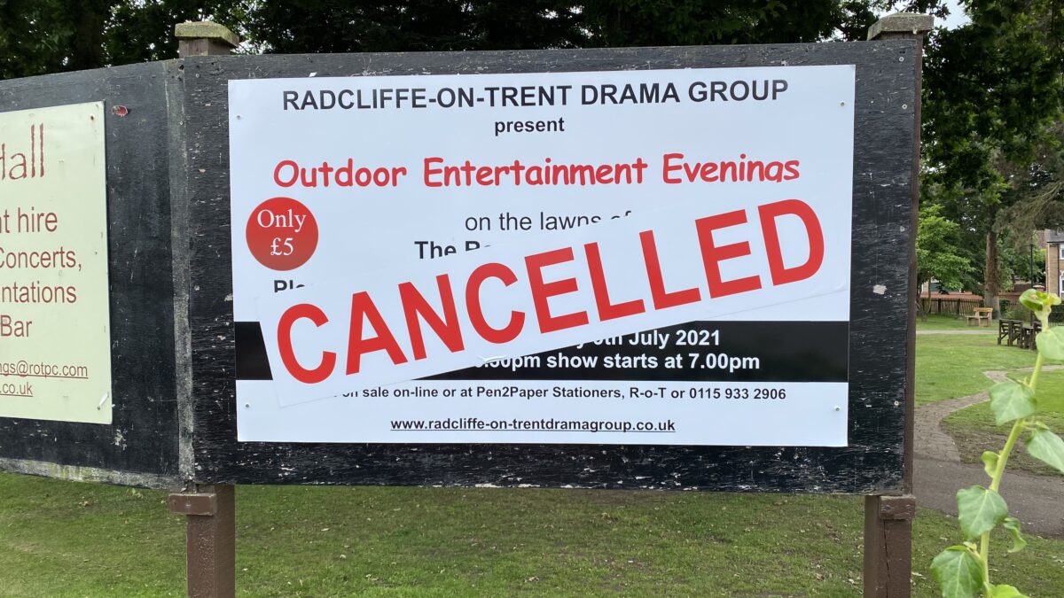 Cancelled Sign for Radcliffe on Trent Drama Group Outdoor Entertainment Evenings